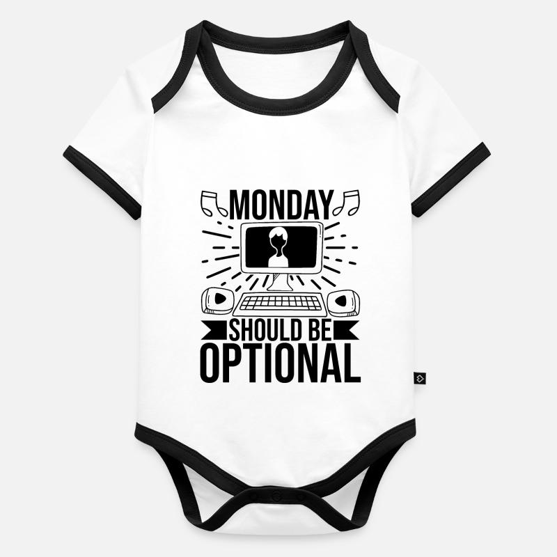 Le lundi devrait être facultatif Office Remote Work Humor Body Bébé bio contrasté manches courtes