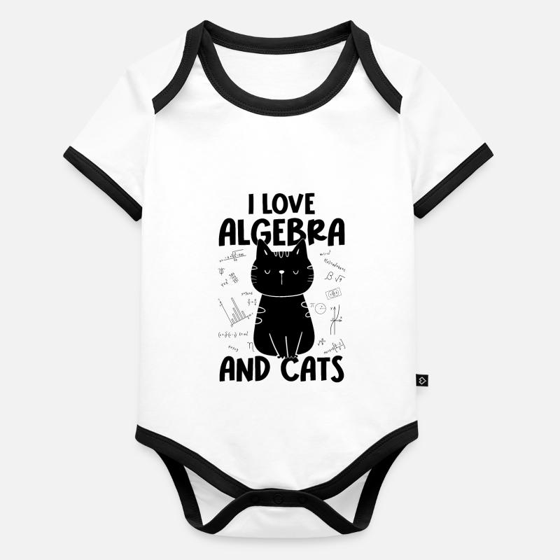 I love math and cats - Algebra Organic Baby Contrasting Bodysuit