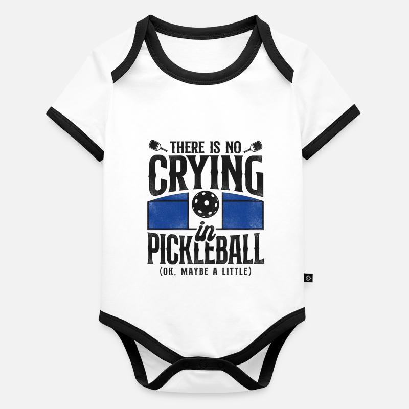 Pickleball There Is No Crying In Baby Bio-Kurzarm-Kontrastbody
