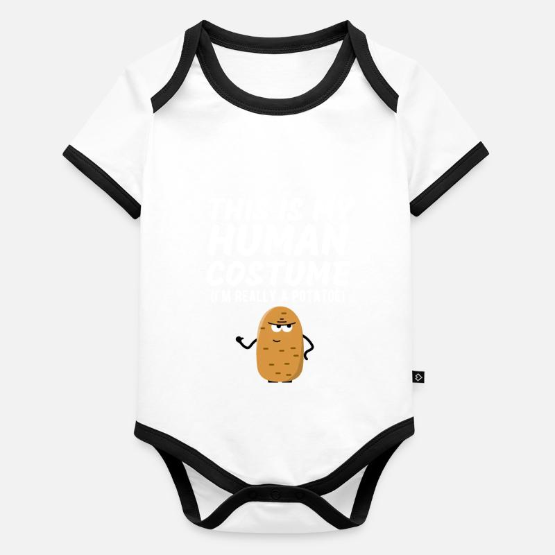 This Is My Human Costume I'm Really A Potato Funny Organic Baby Contrasting Bodysuit