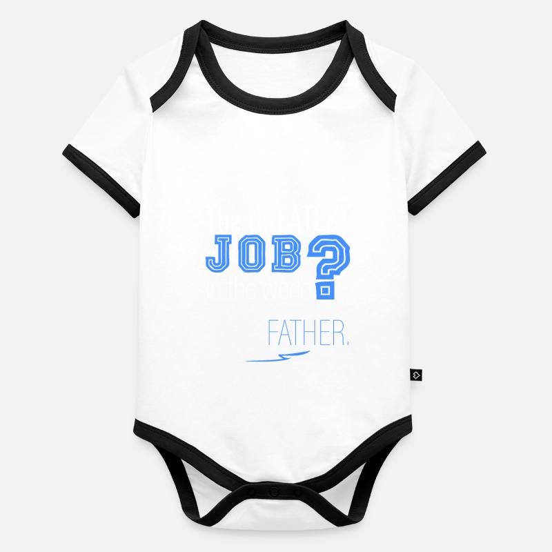 Papa est le meilleur! Body Bébé bio contrasté manches courtes