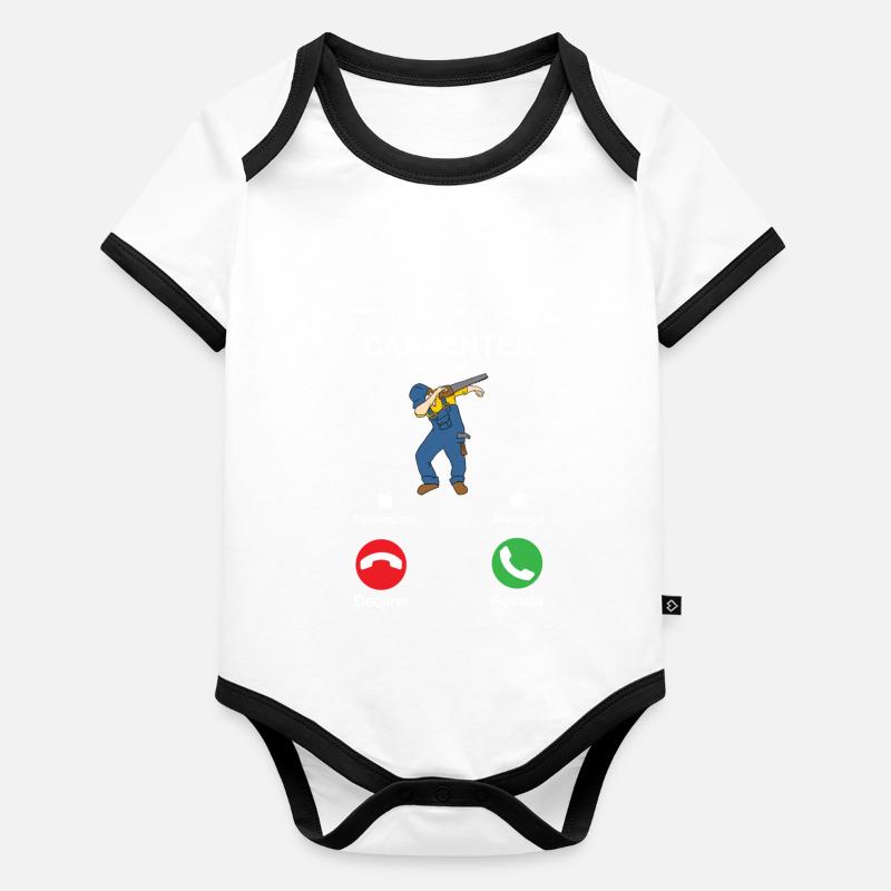 Carpenter appelle Dabber Dab drôle de menuisier Body Bébé bio contrasté manches courtes