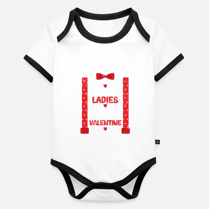 Désolé mesdames maman est ma Saint-Valentin drôle Body Bébé bio contrasté manches courtes