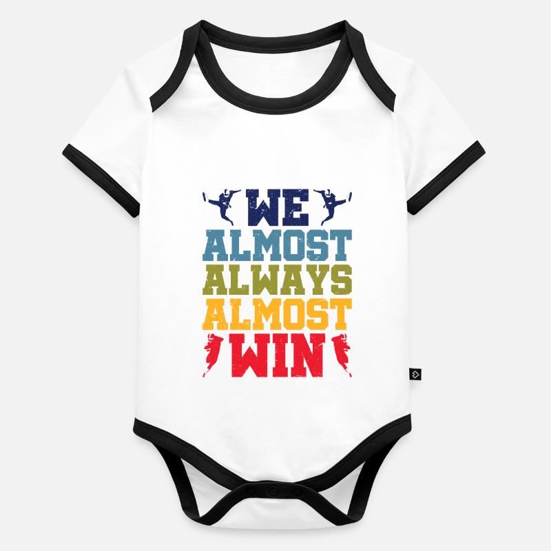 We Almost Always Almost Win 8 Organic Baby Contrasting Bodysuit