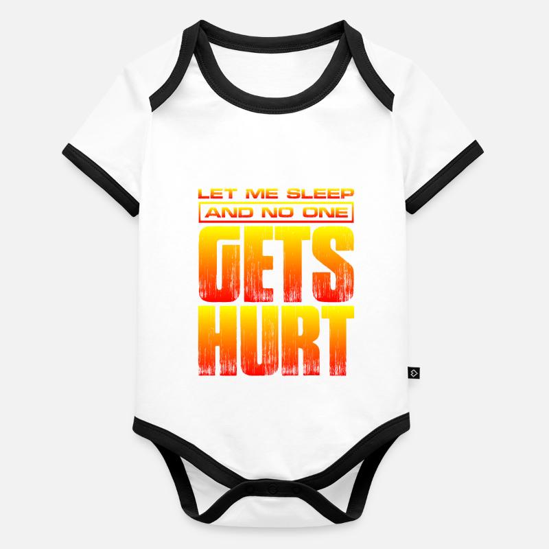Let Me Sleep And No One Gets Hurt 2 Baby Bio-Kurzarm-Kontrastbody