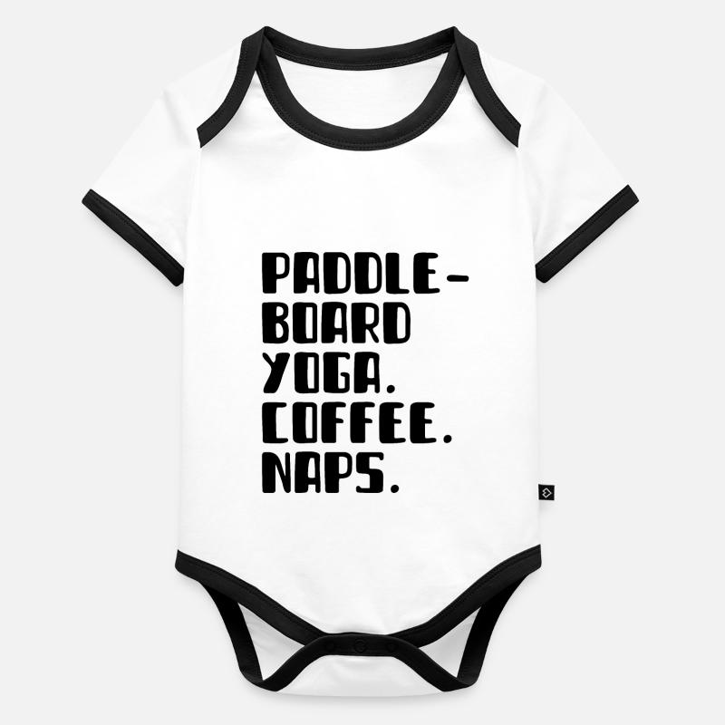 Paddleboard Yoga Coffee Naps Funny SUP Baby Bio-Kurzarm-Kontrastbody