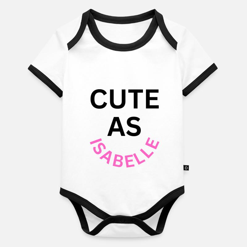 Cute as Isabelle Name Organic Baby Contrasting Bodysuit