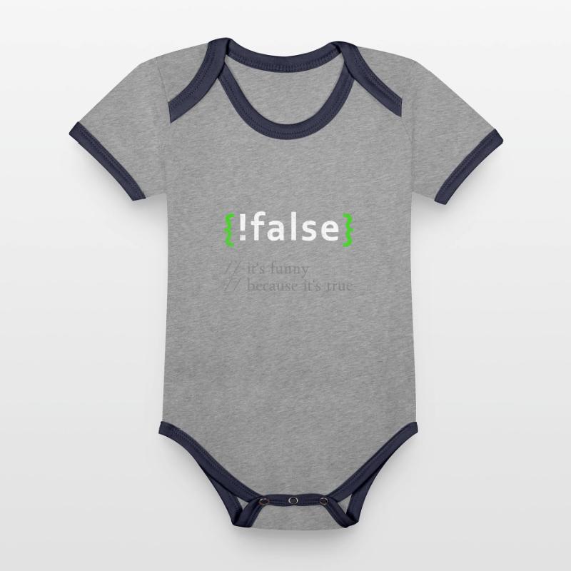 !False Funny Coding Programmer Computer Developer Organic Baby Contrasting Bodysuit