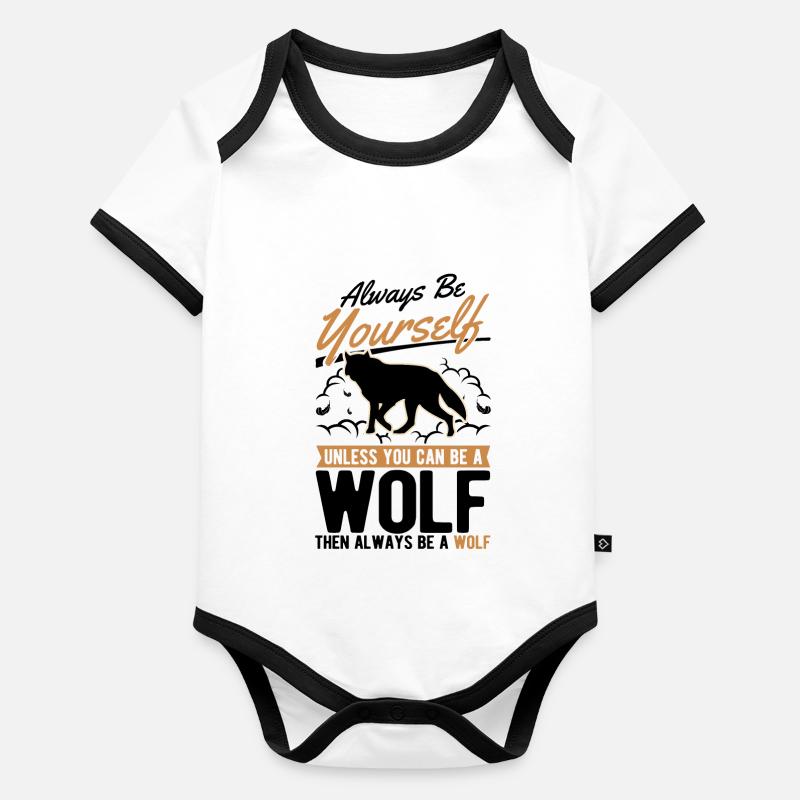 Soyez toujours vous-même Wolf Gift Wolf Pack Body Bébé bio contrasté manches courtes