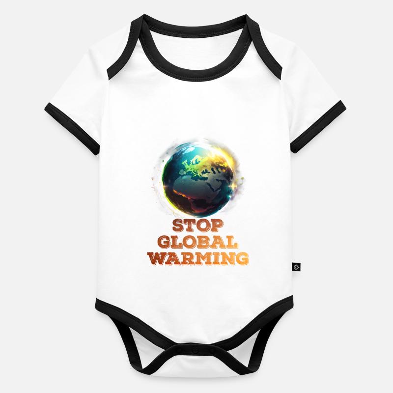 Global Warming Stop Save the Earth Climate activist Organic Baby Contrasting Bodysuit