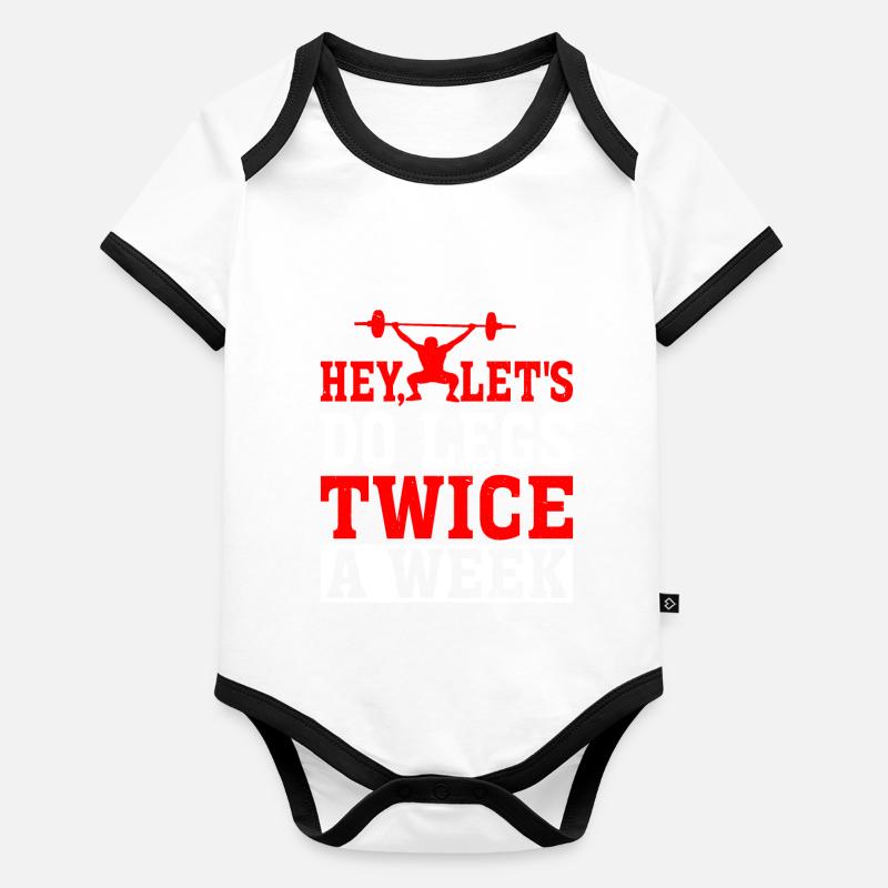 Hey, Let's Do Legs Twice A Week 2 Baby Bio-Kurzarm-Kontrastbody