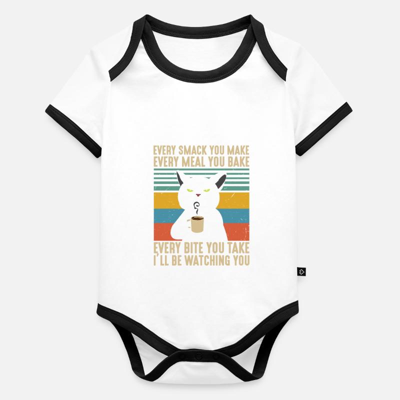 Every Smack Every Meal Every Bite I’ll Be Watching Baby Bio-Kurzarm-Kontrastbody