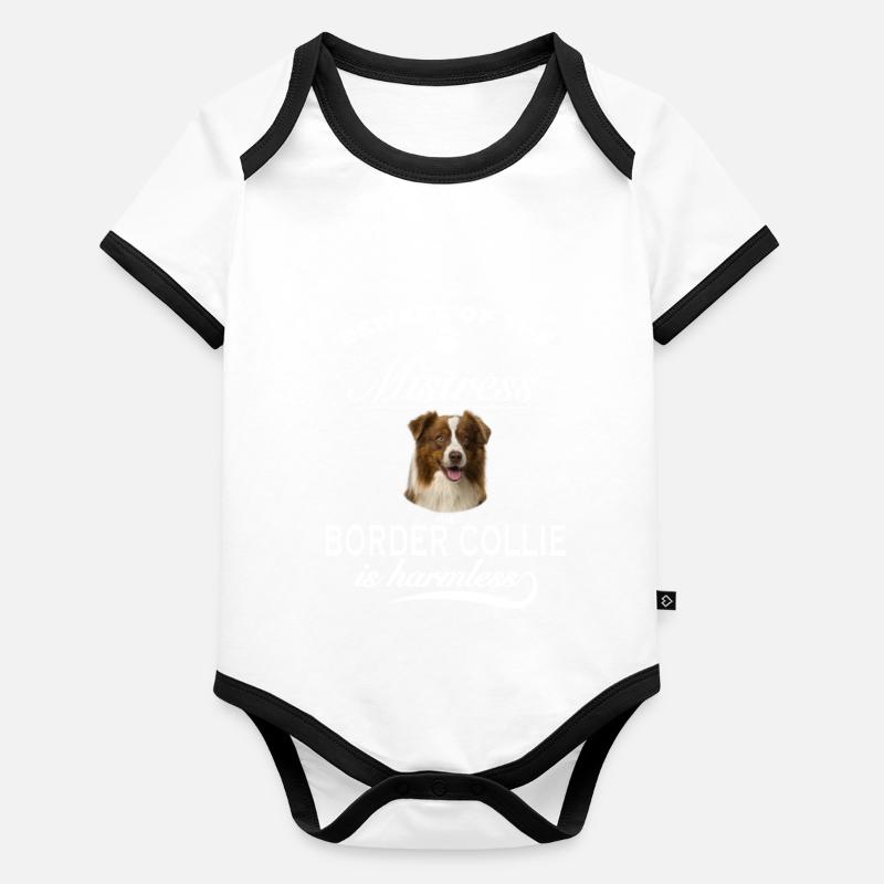 Beware of the Mistress, harmless Border Collie Organic Baby Contrasting Bodysuit