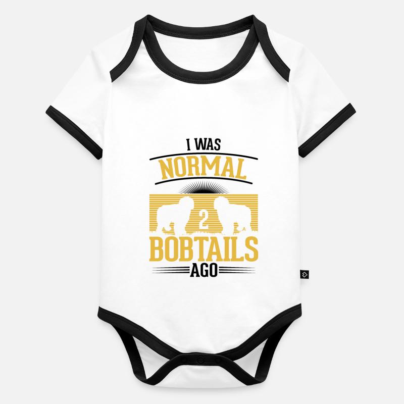I was normal 2 Bobtails ago Baby Bio-Kurzarm-Kontrastbody