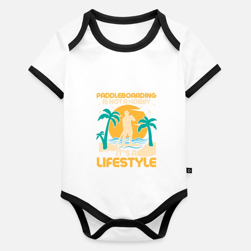 Paddleboarding Is Not A Hobby Stand Up Paddling Baby Bio-Kurzarm-Kontrastbody