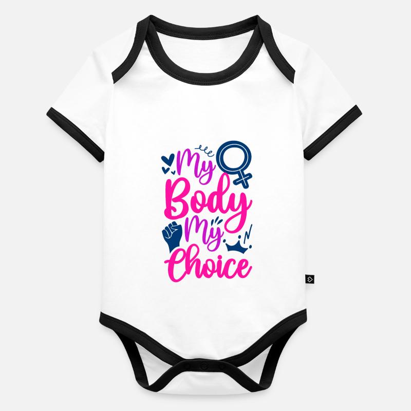 Féministe Mon corps Mon choix Body Bébé bio contrasté manches courtes