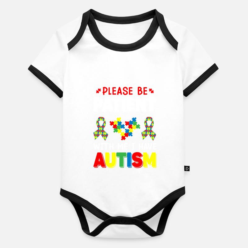 S’il vous plaît soyez patient avec moi J’ai une sensibilisation à l’autisme Body Bébé bio contrasté manches courtes
