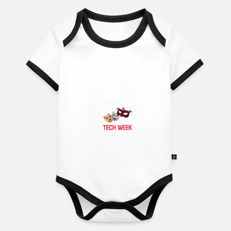 Warning Technical Week Stage Manager Performers Organic Baby Contrasting Bodysuit