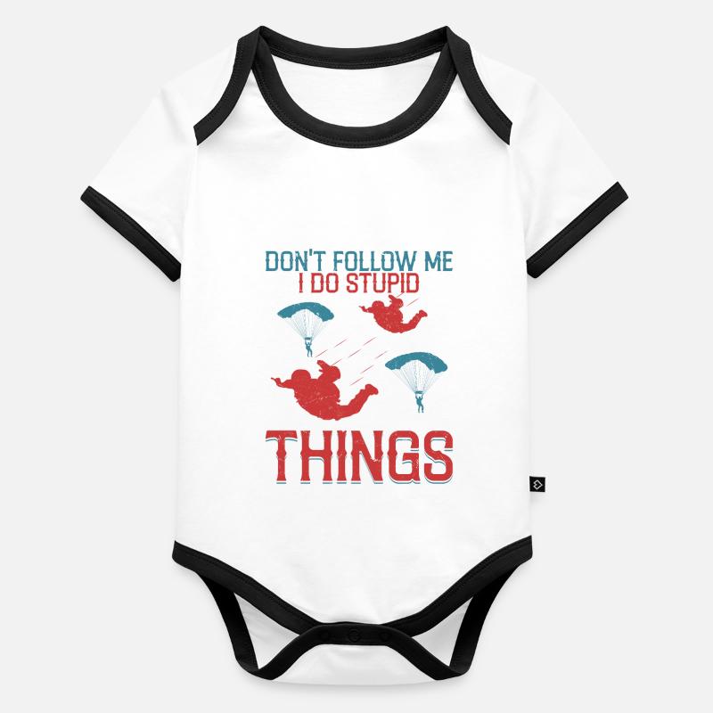 Don't Follow Me I Do Stupid Things Skydiver Parach Baby Bio-Kurzarm-Kontrastbody