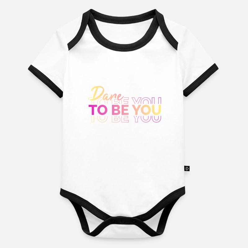 Be you! Selbstvertrauen, positiv Denken Motivation Baby Bio-Kurzarm-Kontrastbody