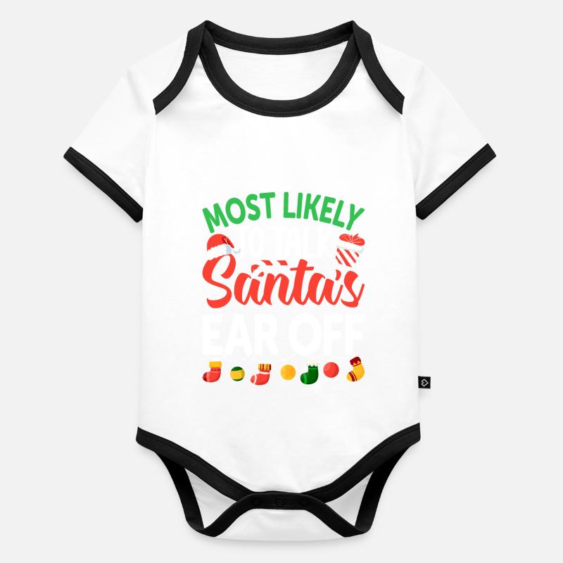 Am ehesten wird man der Familie des Weihnachtsmanns das Ohr abreden Baby Bio-Kurzarm-Kontrastbody