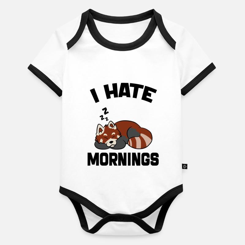 Funny Red Panda i Hate Morning Quote Body Bébé bio contrasté manches courtes