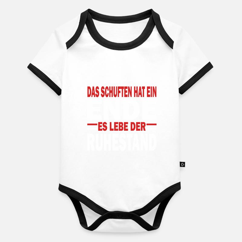 Das schuften hat ein Ende es lebe der Ruhestand Baby Bio-Kurzarm-Kontrastbody