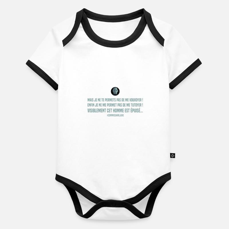 Mais je ne te permets pas de me vouvoyer. Replique Body Bébé bio contrasté manches courtes