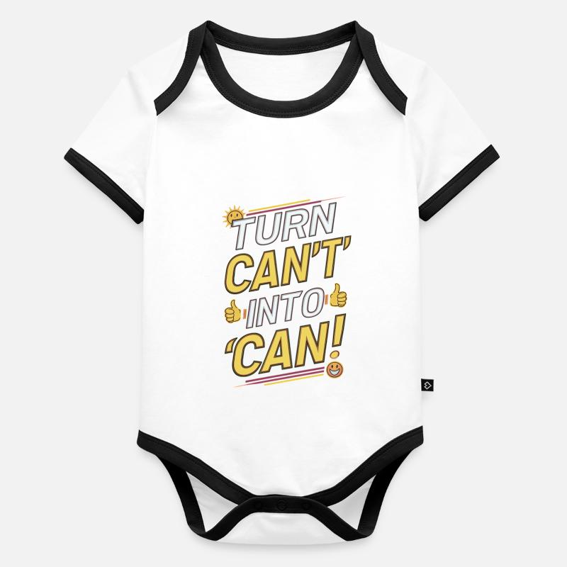 Can’t en Can Citation de motivation Body Bébé bio contrasté manches courtes