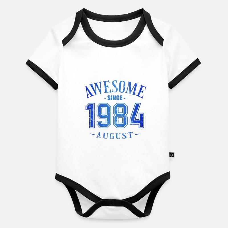 August 1984 - Birthday in August Awesome Organic Baby Contrasting Bodysuit