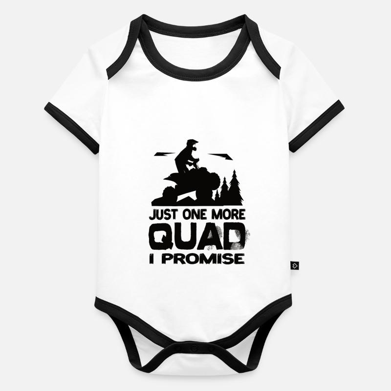 Just One More Quad I Promise Quad AtV Quads Baby Bio-Kurzarm-Kontrastbody