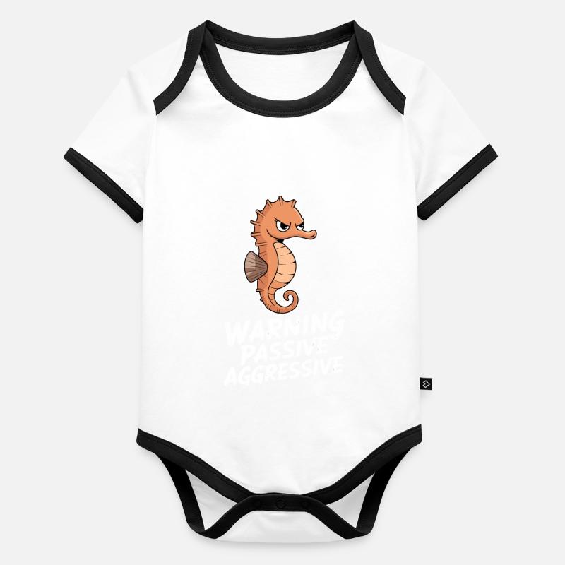Warnung Passiv Aggressiv Seepferdchen Humor Baby Bio-Kurzarm-Kontrastbody