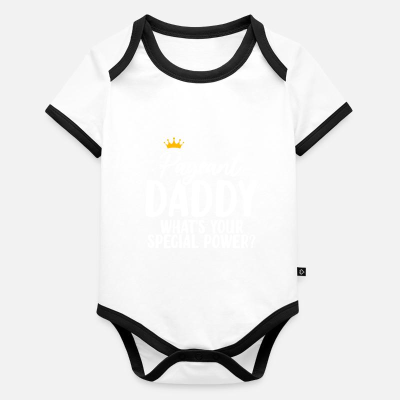 Pageant Daddy Glitz Glam Beauty Contest Papa Body Bébé bio contrasté manches courtes
