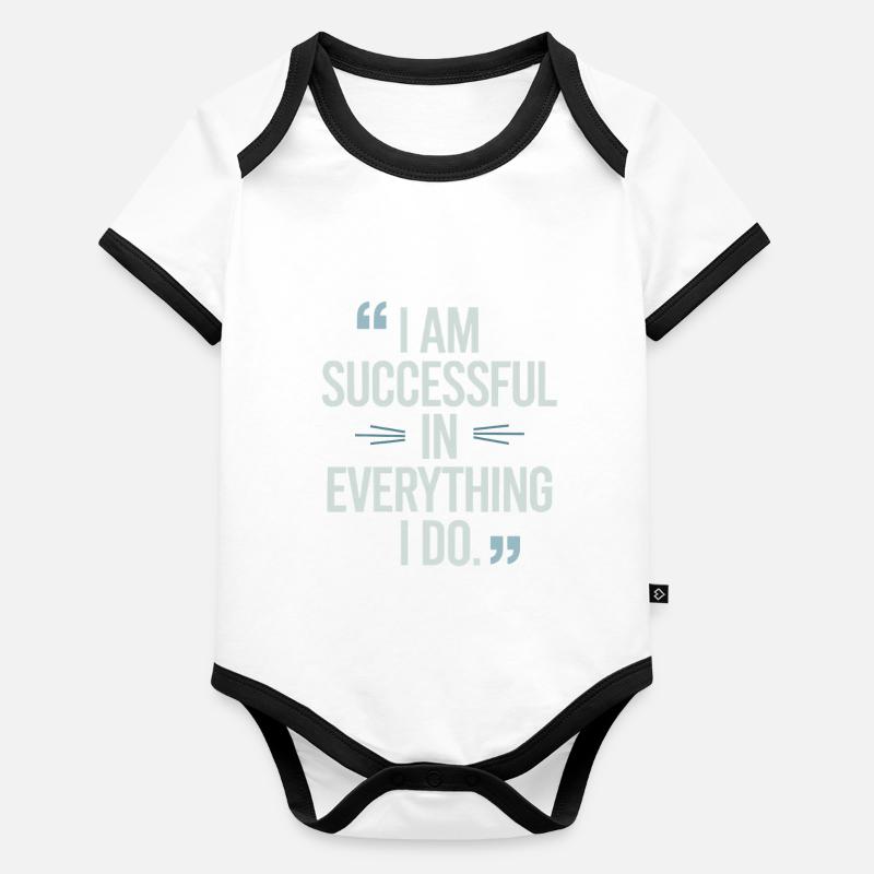 I am successful in manifesting everything from Organic Baby Contrasting Bodysuit