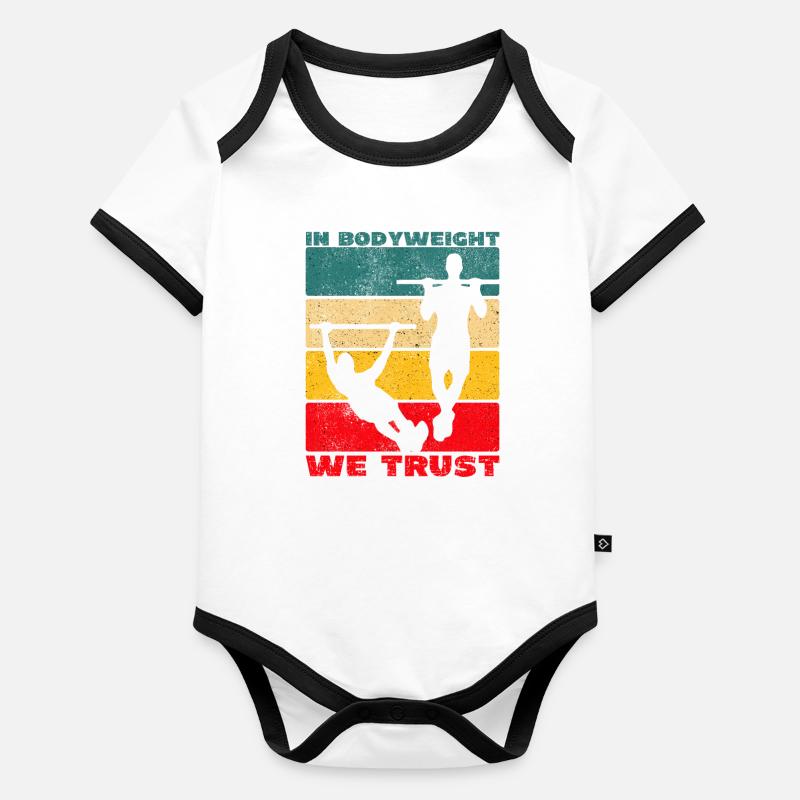 Lustiger Calisthenics-Spruch Baby Bio-Kurzarm-Kontrastbody