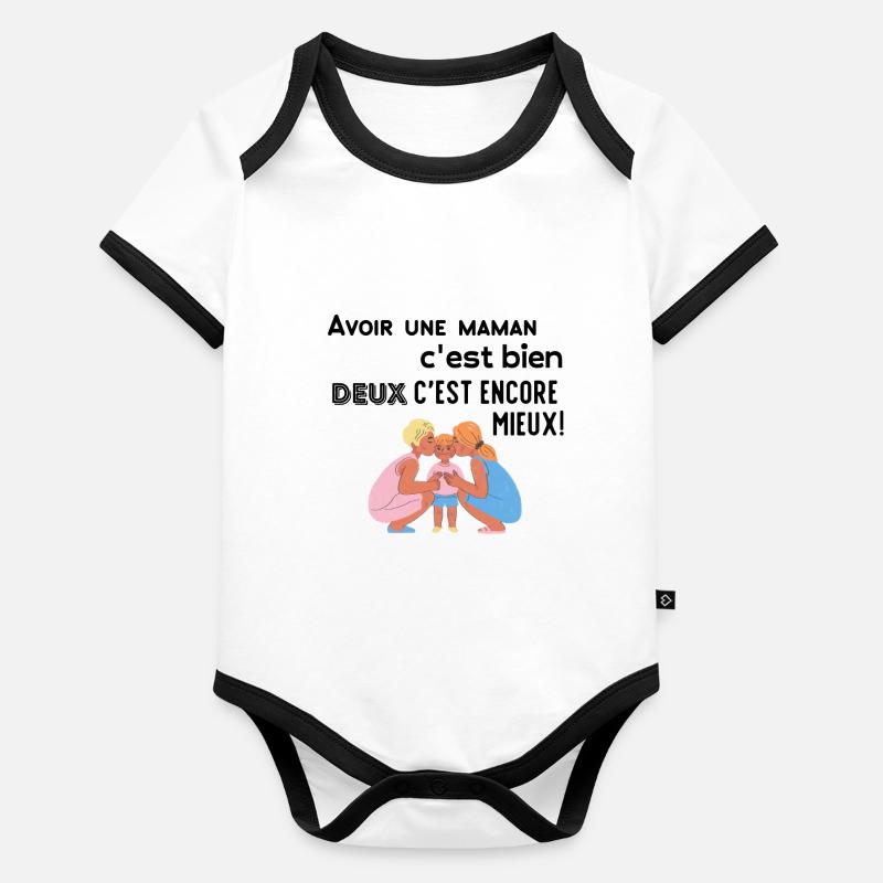 Avoir une maman c'est bien 2 c'est encore mieux! - Body Bébé bio contrasté manches courtes - 