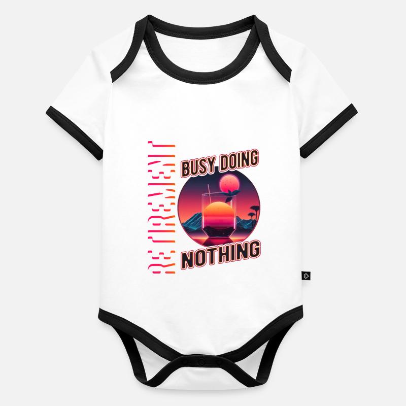 Retirement Busy Doing Nothing Rentner Rente Pensio Baby Bio-Kurzarm-Kontrastbody