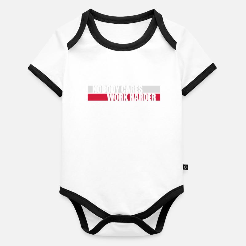 nobody cares work harder Organic Baby Contrasting Bodysuit