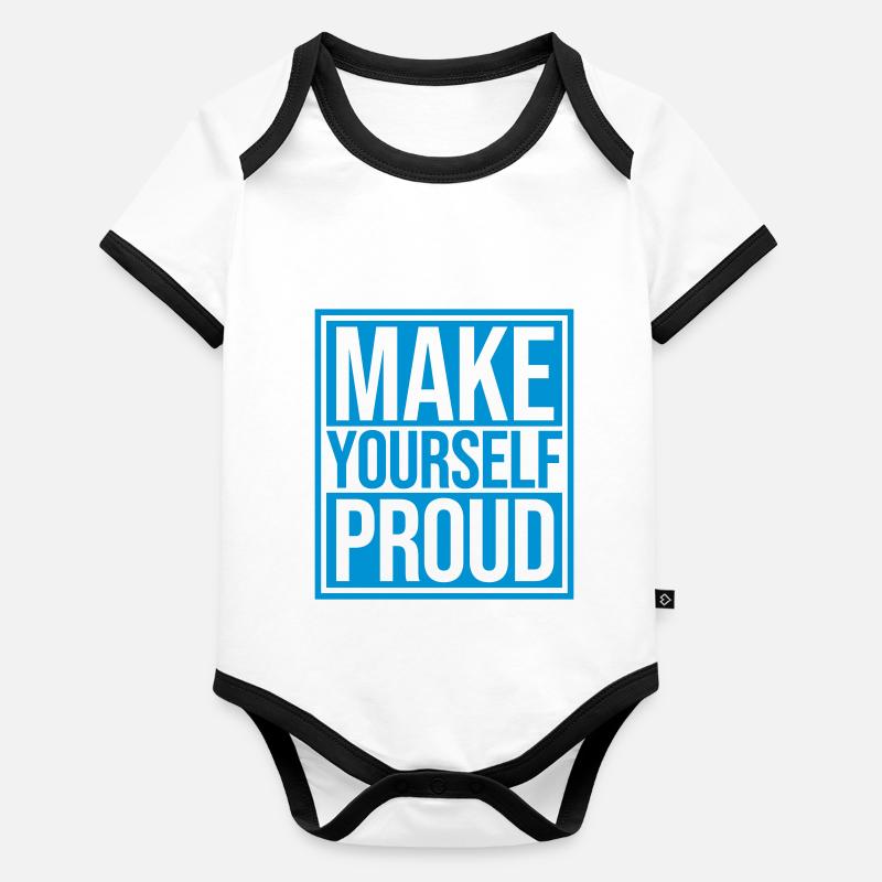 make yourself proud quote Organic Baby Contrasting Bodysuit