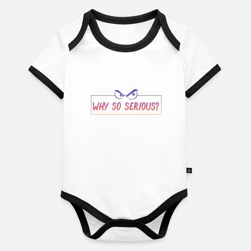 why so serious Baby Bio-Kurzarm-Kontrastbody
