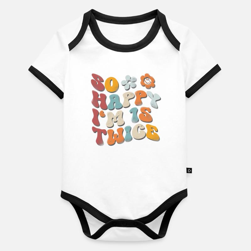 30th Birthday Funny Saying Organic Baby Contrasting Bodysuit