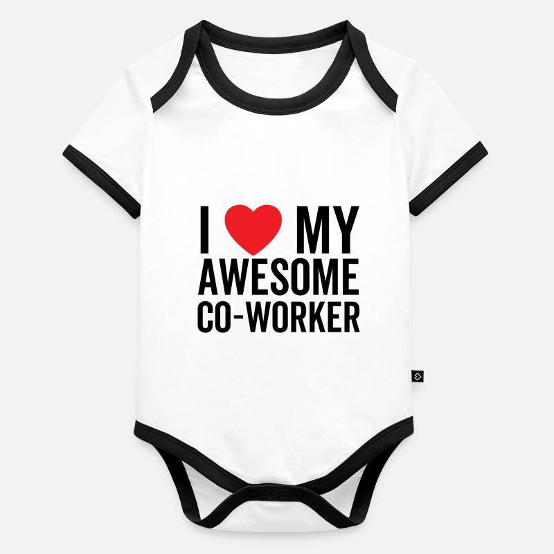 I Love My Awesome Co-Worker Organic Baby Contrasting Bodysuit
