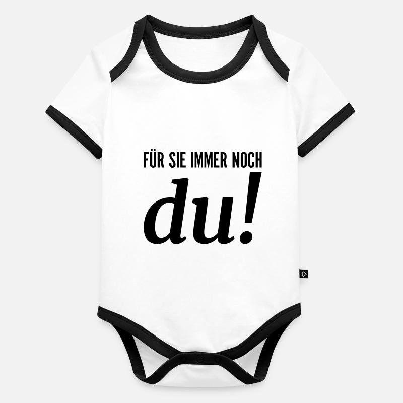 Für sie immer noch du Baby Bio-Kurzarm-Kontrastbody