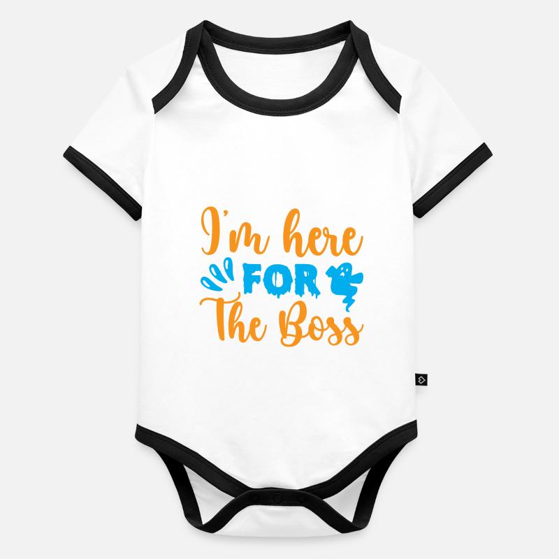 I'm here for the boss - humour halloween Body Bébé bio contrasté manches courtes