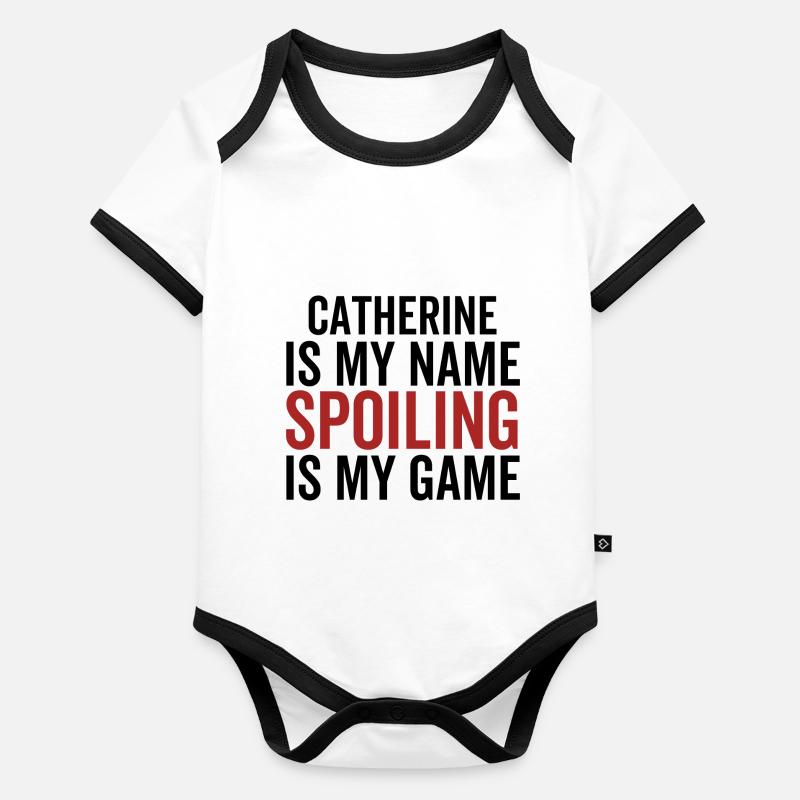 Catherine est mon nom Spoiling est mon jeu Body Bébé bio contrasté manches courtes