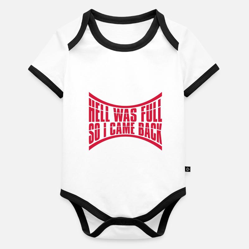 hell was full Zitat Baby Bio-Kurzarm-Kontrastbody