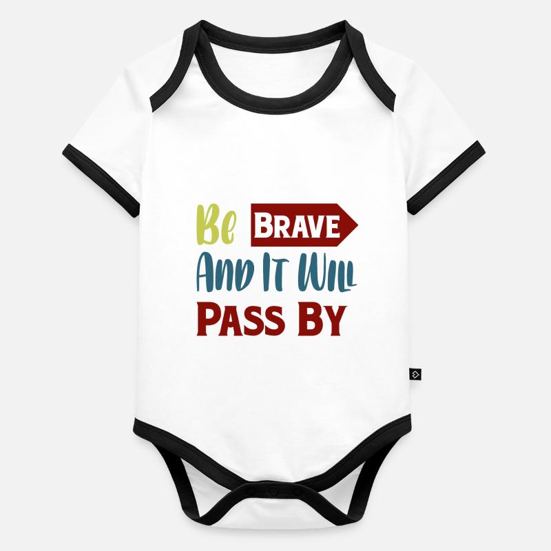 Be brave, Organic Baby Contrasting Bodysuit
