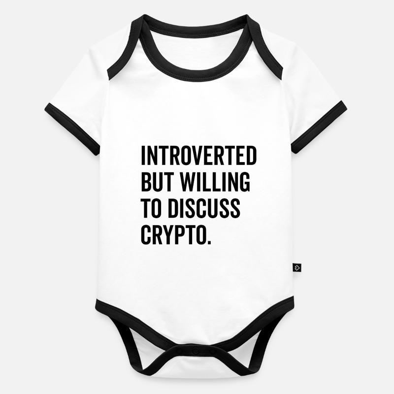 Introverti mais prêt à discuter de crypto Body Bébé bio contrasté manches courtes