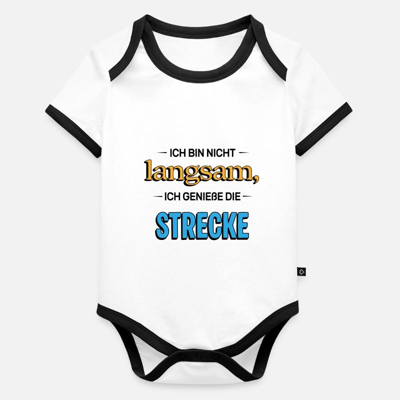 I'm not slow – Funny saying Organic Baby Contrasting Bodysuit