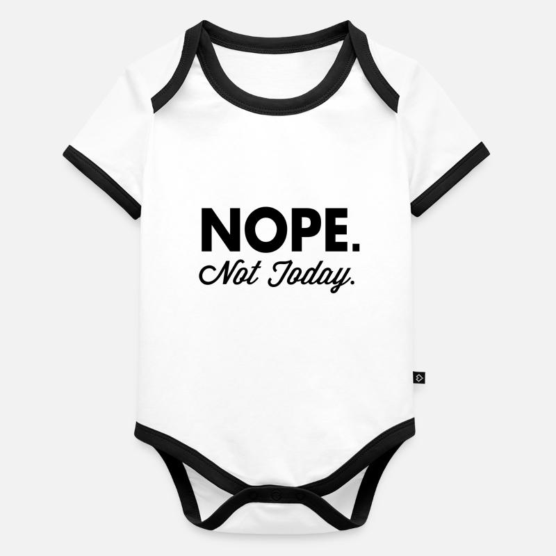 Nope Not Today Body Bébé bio contrasté manches courtes